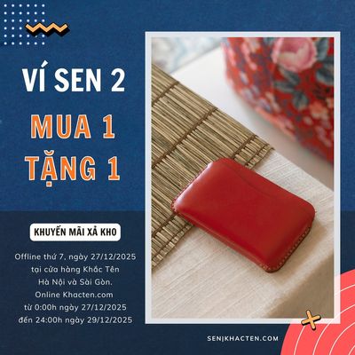 Mừng ngày hội đạp giá Ví Sen của Khắc Tên chấm cơm, Có anh em nào cùng chung định hướng thích mua...