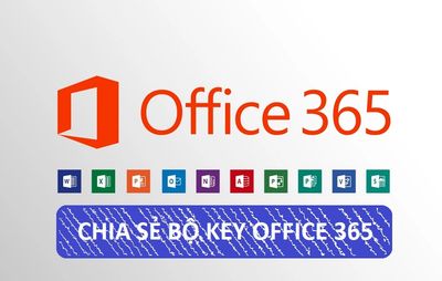 Key Office 365 Miễn Phí Kích Hoạt Vĩnh Viễn Mới Nhất 2021