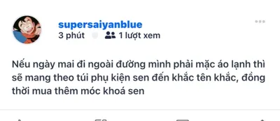 Hôm nay mày có mặc áo lạnh ko? @supersaiyanblue