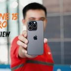 Review iPhone 15 Pro sau 1 năm: vẫn là chiếc điện thoại tốt nhưng không còn vui