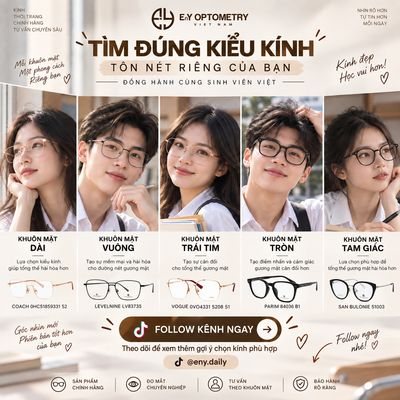 Đến EnY Optometry - 288 Nguyễn Thị Minh Khai, phường Bàn Cờ để lựa chọn cho mình một chiếc kính...
