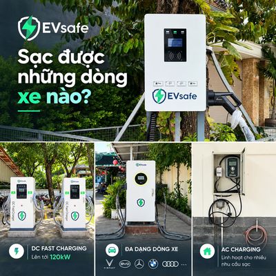 Ô tô điện hãng nào có thể sạc tại trạm EVsafe?
