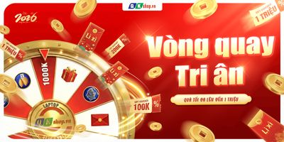 Vòng Quay Tri Ân 2026 – Mua Laptop Cũ Cần Thơ Nhận Quà Đến 1 Triệu Đồng