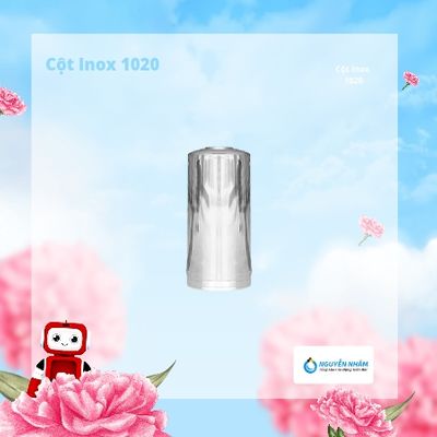 Cột Inox 1020  – Độ bền cơ học cao, phù hợp nhiều môi trường