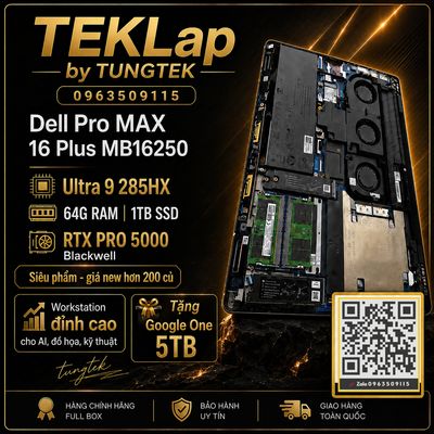 Dell Pro MAX 16 Plus MB16250 – Workstation hiệu năng cao dành cho dân chuyên nghiệp !