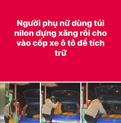 Giá xăng giảm dân lại đổ xô đi tích trữ xăng mà thiếu kiến thức cơ bản như chị gái trong bài báo...