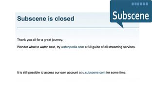 Người dùng tiếc nuối vì Subscene đóng cửa
