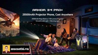 Mục sở thị smartphone projector Armor 34Pro Plus phiên bản nâng cấp của Armor 34Pro vừa được...