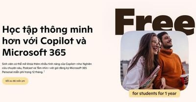 Nhận MIỄN PHÍ Microsoft 365 + Copilot Pro + 1TB trong 12 Tháng !