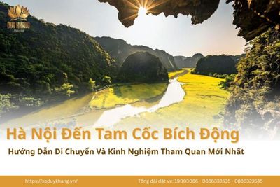Tam Cốc – Bích Động: Đi gần Hà Nội, cảnh siêu đẹp