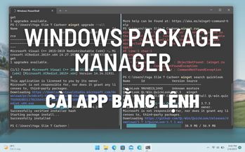 Windows Package Manager: cài app Windows bằng dòng lệnh cực nhanh, dễ làm quen