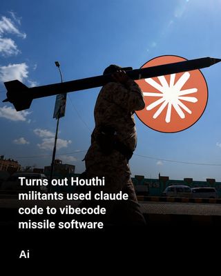 Houthis ở Yemen đã sử dụng Claude Code AI của Anthropic để viết phần mềm hướng dẫn tên lửa, chạy...