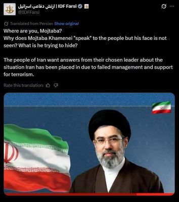 ❌ — Tài khoản X bằng tiếng Ba Tư của IDF viết: Mojtaba, đang ở đâu?